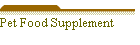 Pet Food Supplement