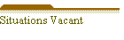 Situations Vacant